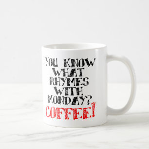 Kaffee reimt sich auf Montag Lustiger Becher oder  Kaffeetasse