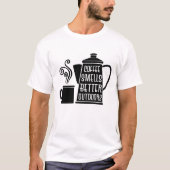 Kaffee riecht besser draußen T-Shirt (Vorderseite)
