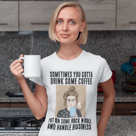 KAFFEE, ROCK'N'ROLL, HANDELSGESCHÄFTST - SHIRT