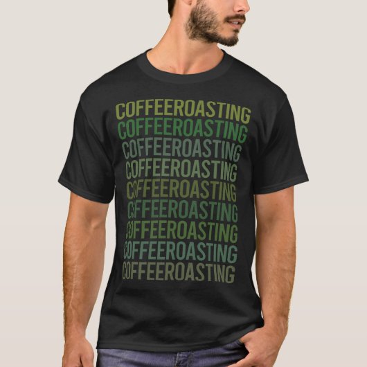 Kaffee-Rösten im grünen Text T-Shirt (Vorderseite)