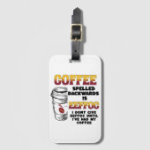 Kaffee rückwärts geschrieben gepäckanhänger (Vorderseite Vertikal)