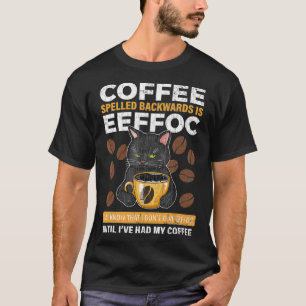 Kaffee rückwärts geschrieben ist Eeffoc Apparel Lu T-Shirt