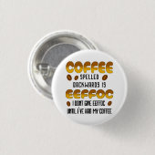 Kaffee rückwärts Kaffeeliebhaber Button (Vorne & Hinten)