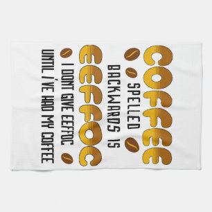 Kaffee rückwärts Kaffeeliebhaber Geschirrtuch