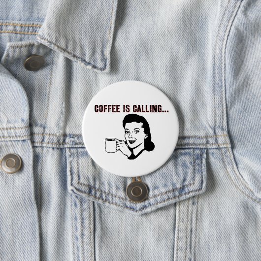 Kaffee ruft. button (Beispiel)