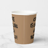 Kaffee ruft und ich muss Papiertasse gehen Pappbecher (Rechts)