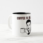 Kaffee ruft. zweifarbige tasse (Vorderseite Links)