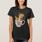 Kaffee Saurus Dinosaurier Kaffee Lover Art 3 T-Shirt (Vorderseite)
