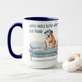 Kaffee schmeckt besser. English Bulldog Edition Tasse