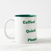 Kaffee! Schnell! Bitte! Zweifarbige Tasse (Links)