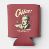 Kaffee: Schüttelt der Planet oder ich Dosenkühler (Rückseite)