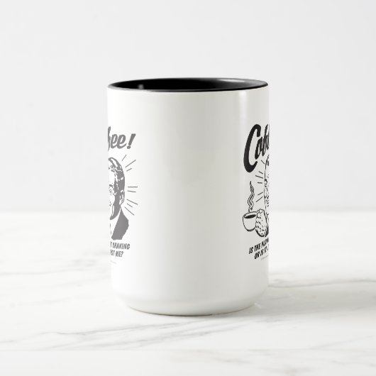 Kaffee: Schüttelt der Planet oder ich Tasse (Zentrum)