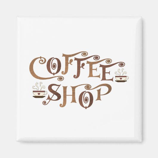 Kaffee-Shop Magnet (Vorne)