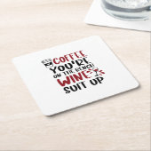 Kaffee Sie sind auf der Bench Wine Anzug Up Funny Rechteckiger Pappuntersetzer (angewinkelt)