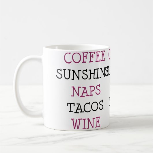 Kaffee Sonnenschein Nickerchen Tacos Wein Kaffeetasse (Links)