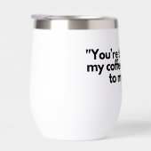 Kaffee & Soul Tumbler (Rechts)