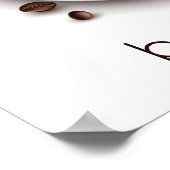 Kaffee Splash aber erstes Sprichwort Poster (Ecke)