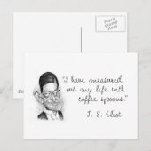 Kaffee Sprichworte von T. S. Eliot Postkarte (Vorne/Hinten)