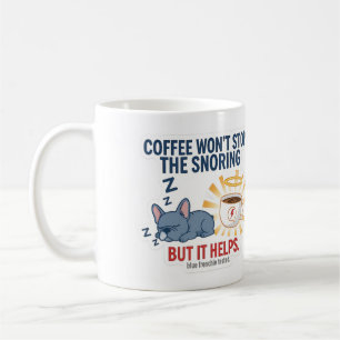 Kaffee Stoppt Das Schnarchen Nicht Kaffeetasse