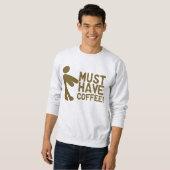 Kaffee-Süchtig-Morgen Java Sweatshirt (Vorne ganz)