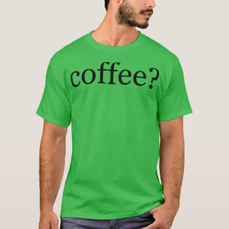 Kaffee T-Shirt