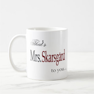 Kaffee-Tasse "Frau Skarsgard" Kaffeetasse