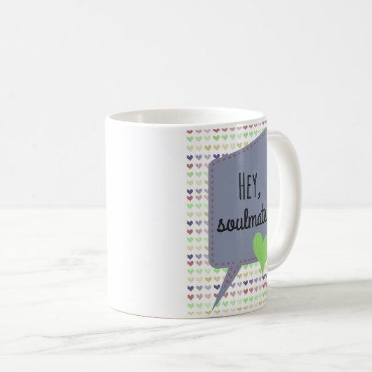 Kaffee-Tasse - he, Soulmate - für sie - für ihn Kaffeetasse (VorderseiteRechts)