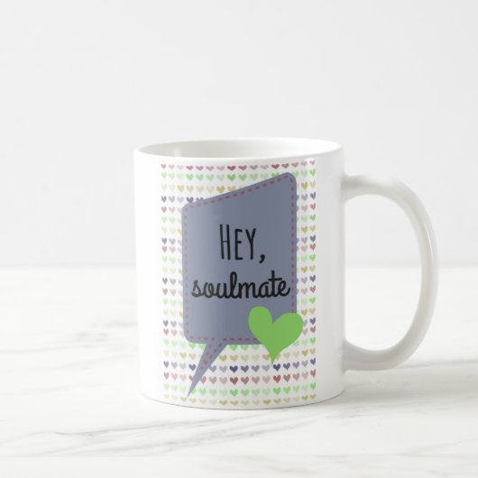 Kaffee-Tasse - he, Soulmate - für sie - für ihn Kaffeetasse (Rechts)