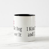Kaffee Tasse-I Kiss Mein Hund und ich Liebe es Zweifarbige Tasse (Mittel)