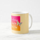Kaffee-Tasse im Mut haben Kaffeetasse (VorderseiteRechts)