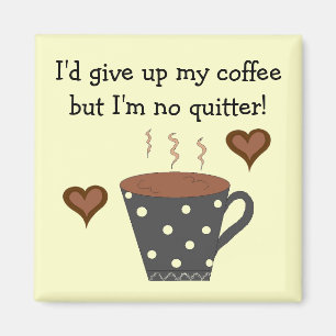 Kaffee-Tasse mit Punkten und Kaffee-Spruch Magnet