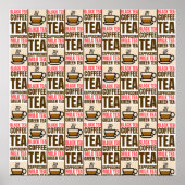 KAFFEE TEA PATTERN, POSTER (Vorne)
