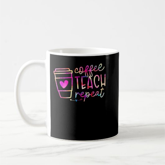 Kaffee Teach Repeat Lehrer Wertschätzung Coffe Lov Kaffeetasse (Links)