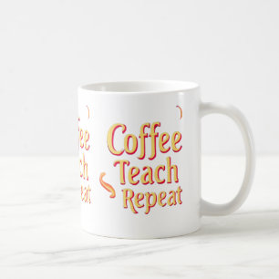 Kaffee, Tee, Wiederholung - Motivierend Tasse des 