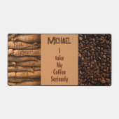 Kaffee Thema nehme ich meinen Kaffee ernst Schreibtischunterlage (Vorderseite)