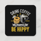 Kaffee trinken Bagels ist glücklich Quadratische Visitenkarte (Rückseite)