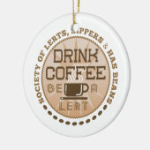 Kaffee trinken - Lest sein Keramikornament (Links)