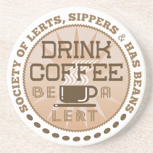 Kaffee trinken - Lest sein Sandstein Untersetzer (Vorne)