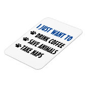 Kaffee trinken, Rettend Tiere, Nickerchen nehmen Magnet (Linke Seite)