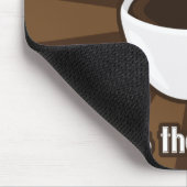Kaffee tut den Körper gutes II Mousepad (Ecke)