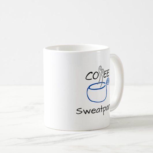 Kaffee u. Sweatpants Kaffeetasse (VorderseiteRechts)