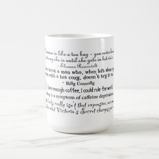 Kaffee-u. Tee-Zitat-Tasse Kaffeetasse (Mittel)