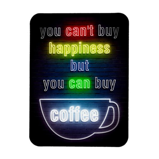 Kaffee überall kann man Kaffee kaufen Magnet (Vertikal)