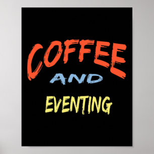Kaffee und Abendessen - Reiten bei sonnigen Anläss Poster