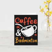 Kaffee und Badminton Coffee Drink Badminton Play Karte (Gelbe Blume)