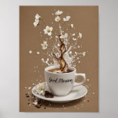 Kaffee und Blume Poster (Vorne)