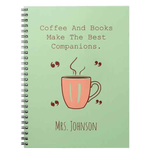 Kaffee und Bücher sind die besten Begleiter (Vorderseite)