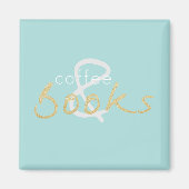 Kaffee- und Büchermagnet Magnet (Vorne)