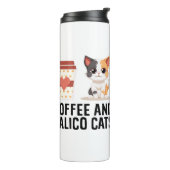 Kaffee und Calico Katzen Funny Calico Cat Thermosbecher (Nach links gedreht)