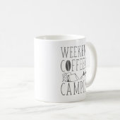 Kaffee und Camping wochentags Kaffeetasse (VorderseiteRechts)